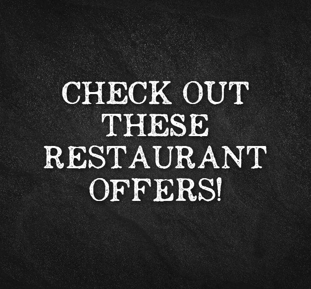 Exciting Restaurant Offers