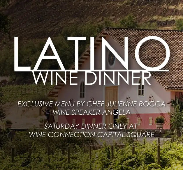 LATINO WINE DINNER